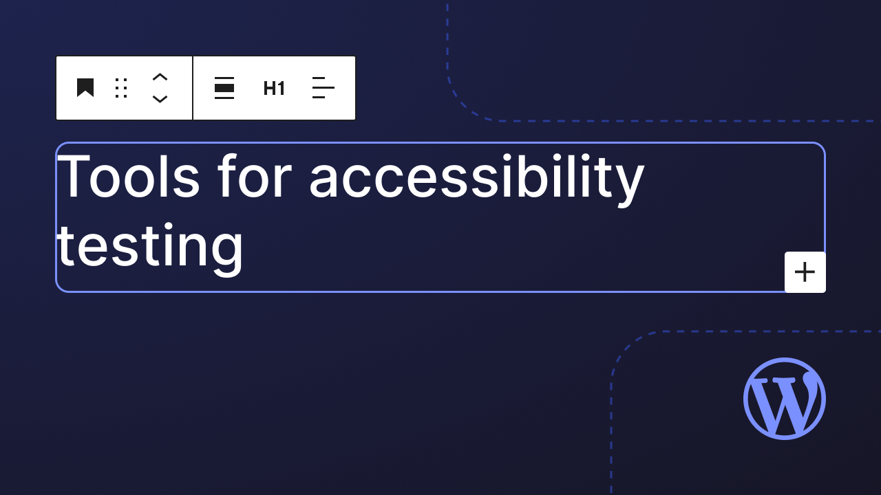 Tools for testing theme accessibility learn wordpress